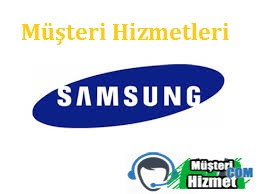 Samsung Müşteri Hizmetleri İletişim &  Teknik Servis Çağrı merkezi