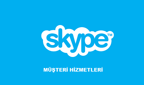 Skype Müşteri Hizmetleri & İletişim Bilgileri