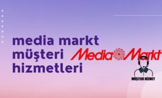 Media Markt Müşteri Hizmetleri Numarası Nedir?